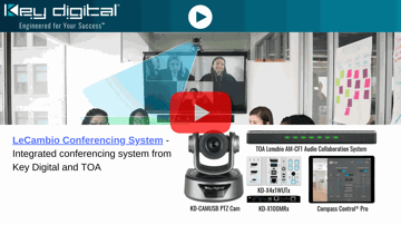 LeCámbio Conferencing System