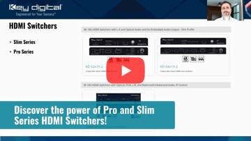 Discover the power of Pro and Slim Series HDMI Switchers!