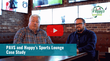 PAVS and Happy’s Sports Lounge Case Study