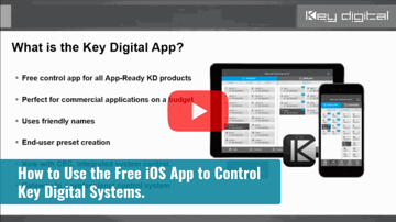 How to Use the Free iOS App to Control Key Digital Systems