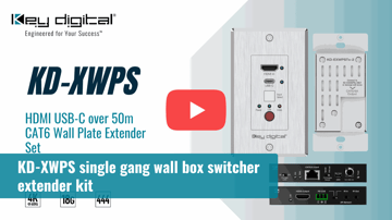 KD-XWPS Single-Gang Wall-Box Switcher / Extender Kit